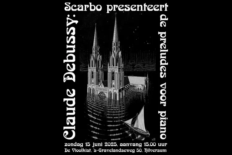 Scarbo Musica presenteert: alle Preludes van Claude Debussy voor piano solo