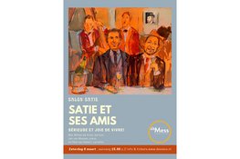 Satie et ses Amis; Sérieuse et Joie de Vivre!