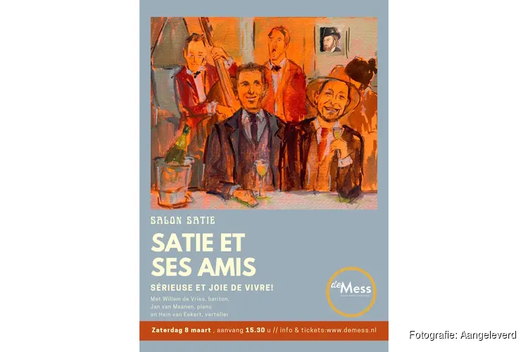 Satie et ses Amis; Sérieuse et Joie de Vivre!